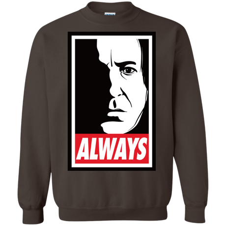 ALWAYS Crewneck Sweatshirt