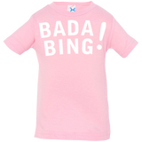 Bada bing Infant Premium T-Shirt