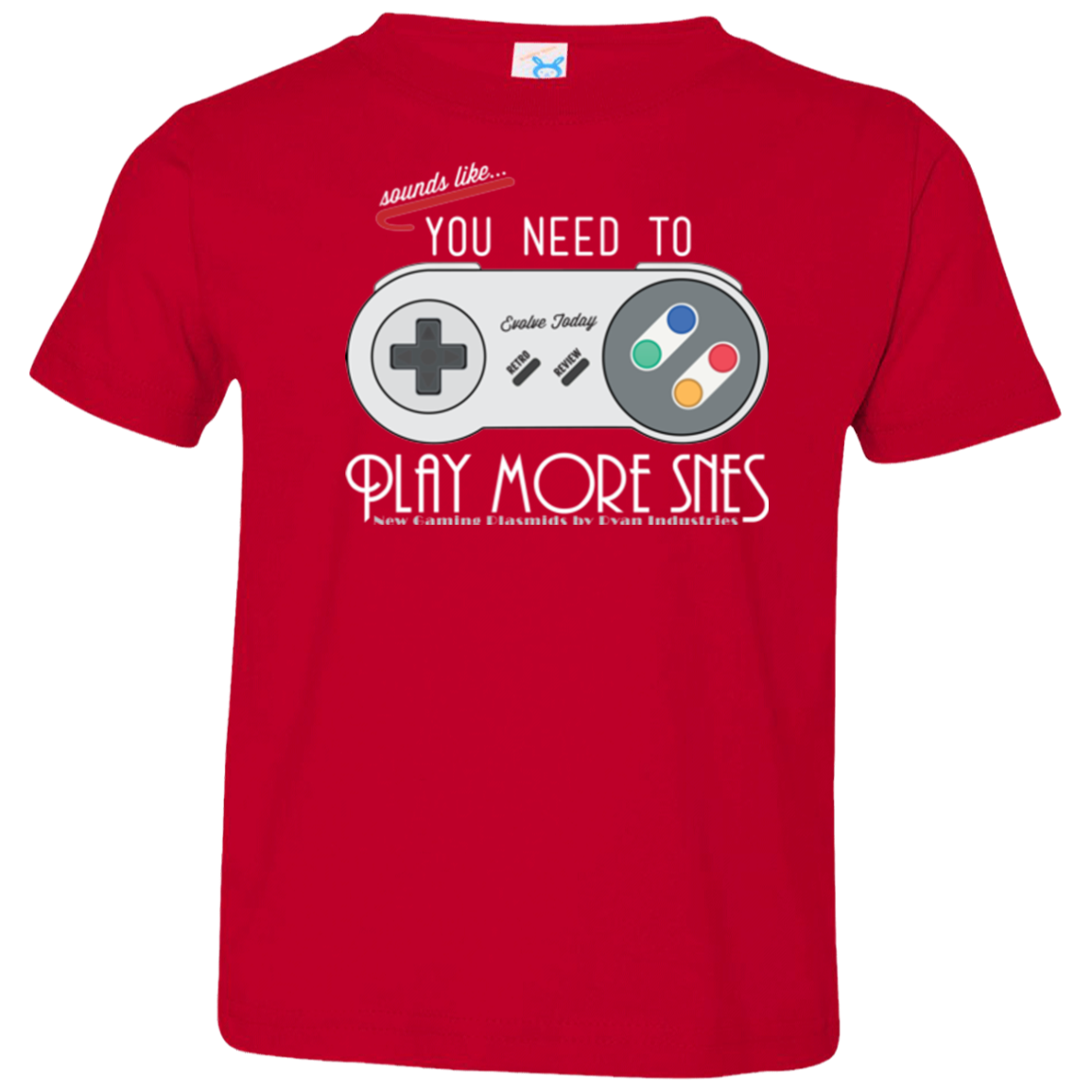 Evolve Today! Play More SNES Toddler Premium T-Shirt