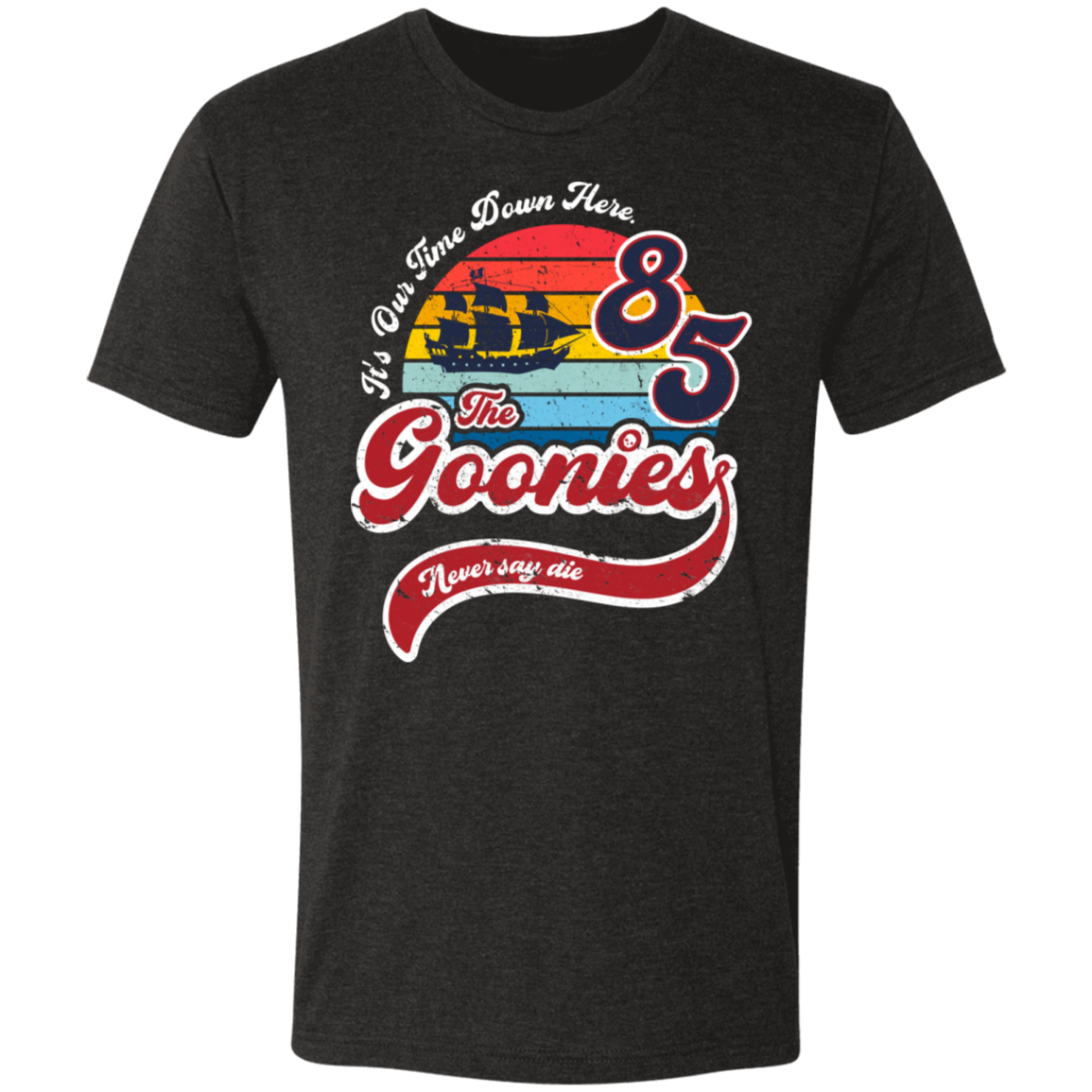 Never Say Die Men's Triblend T-Shirt