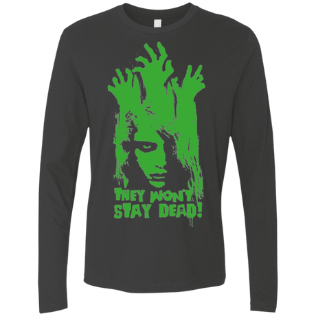 They Wont Stay Dead Men's Premium Long Sleeve