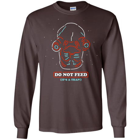 Do Not Feed Men's Long Sleeve T-Shirt