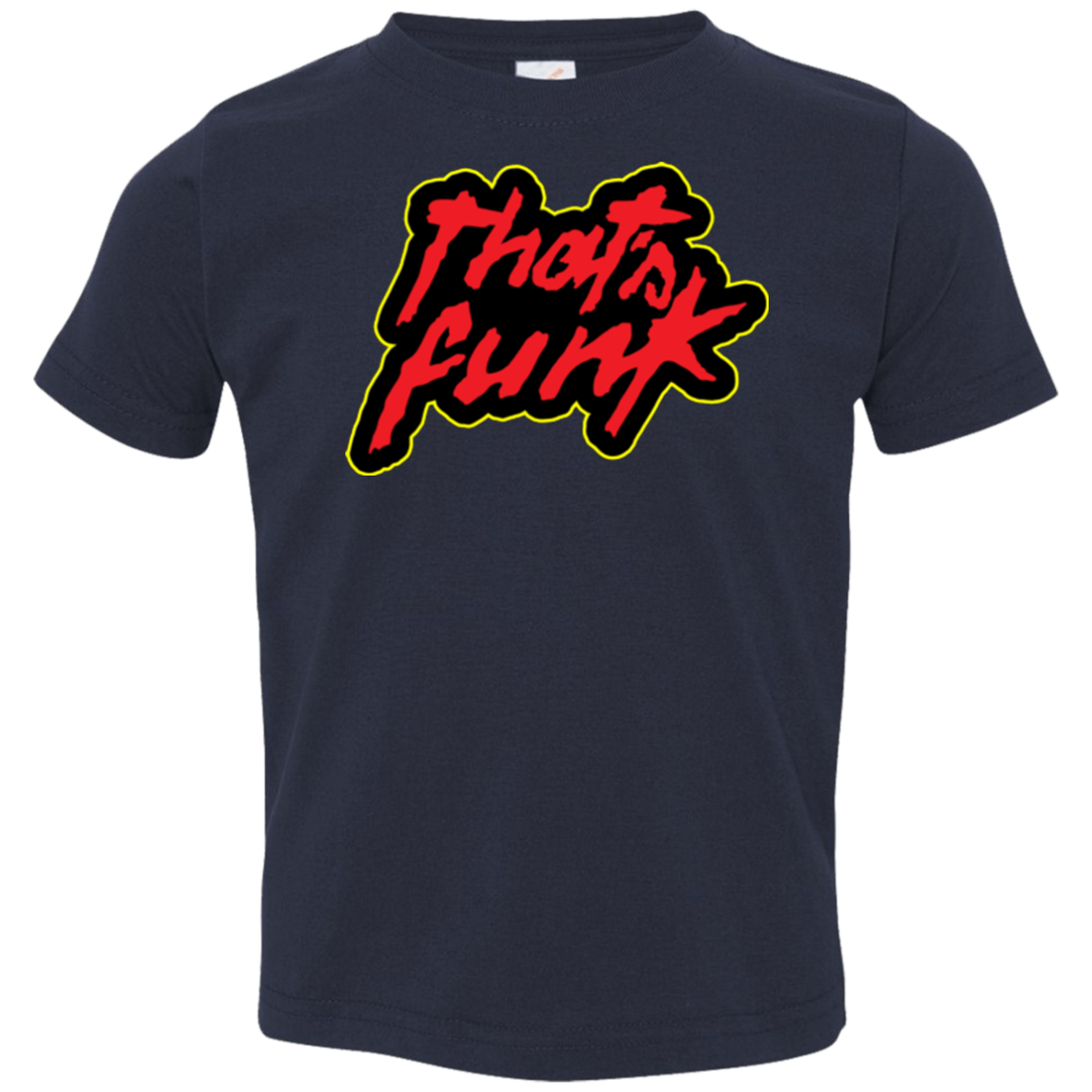 Dat Funk Toddler Premium T-Shirt