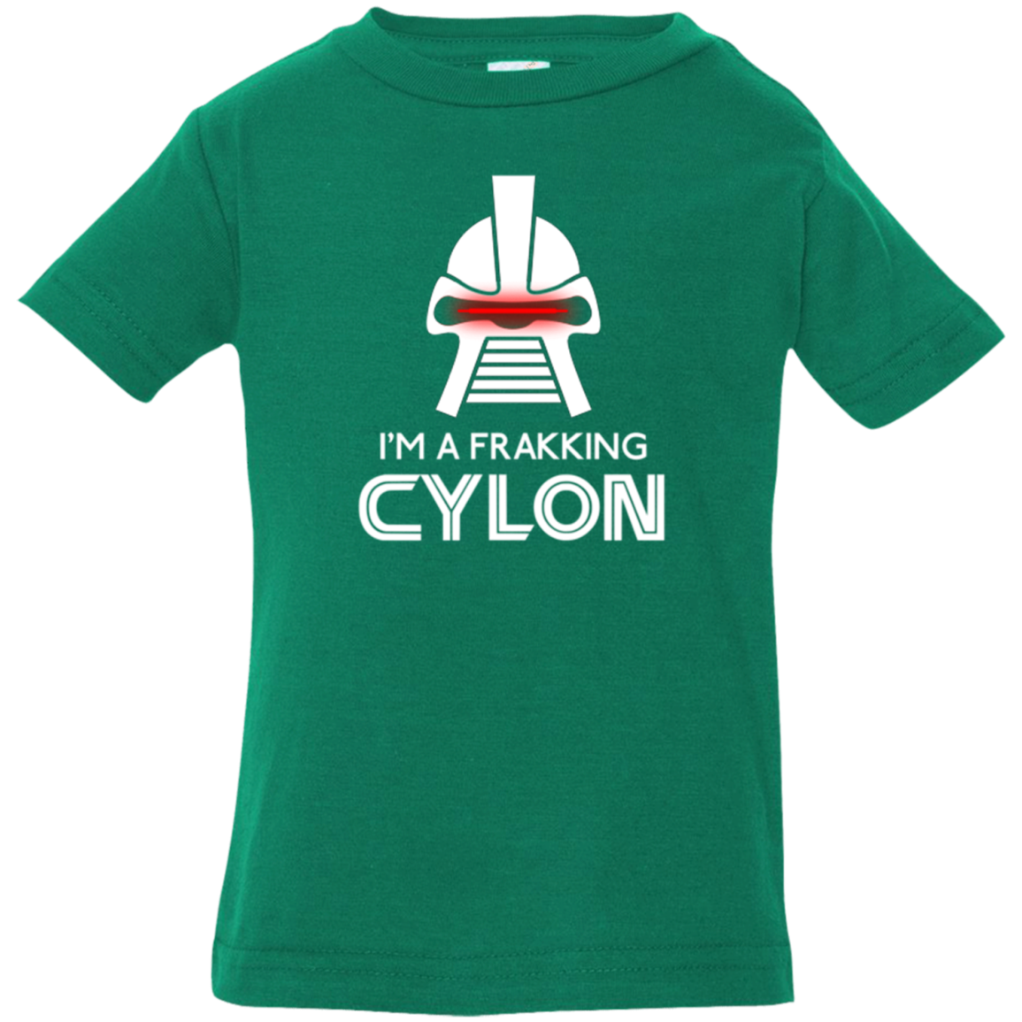 Frakking cylon Infant Premium T-Shirt