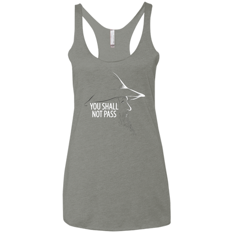 YOU SHALL NOT PASS (2) Women's Triblend Racerback Tank