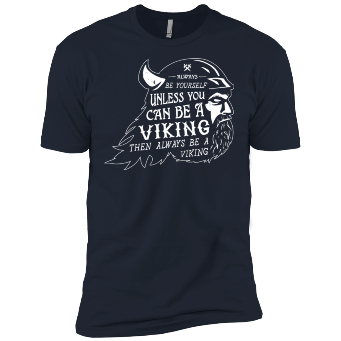 Always Be a Viking Men's Premium T-Shirt