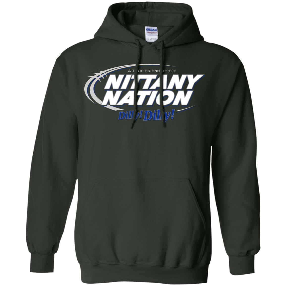 Penn State Dilly Dilly Pullover Hoodie