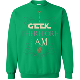 I GEEK (1) Crewneck Sweatshirt