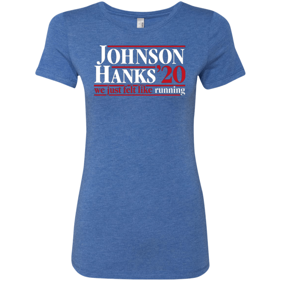 Johnson Hanks 2020 Women's Triblend T-Shirt