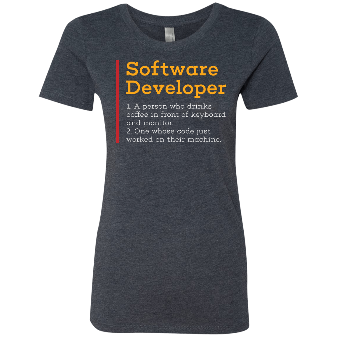 Software Developer Women's Triblend T-Shirt