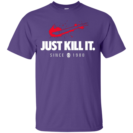 Just Kill It T-Shirt