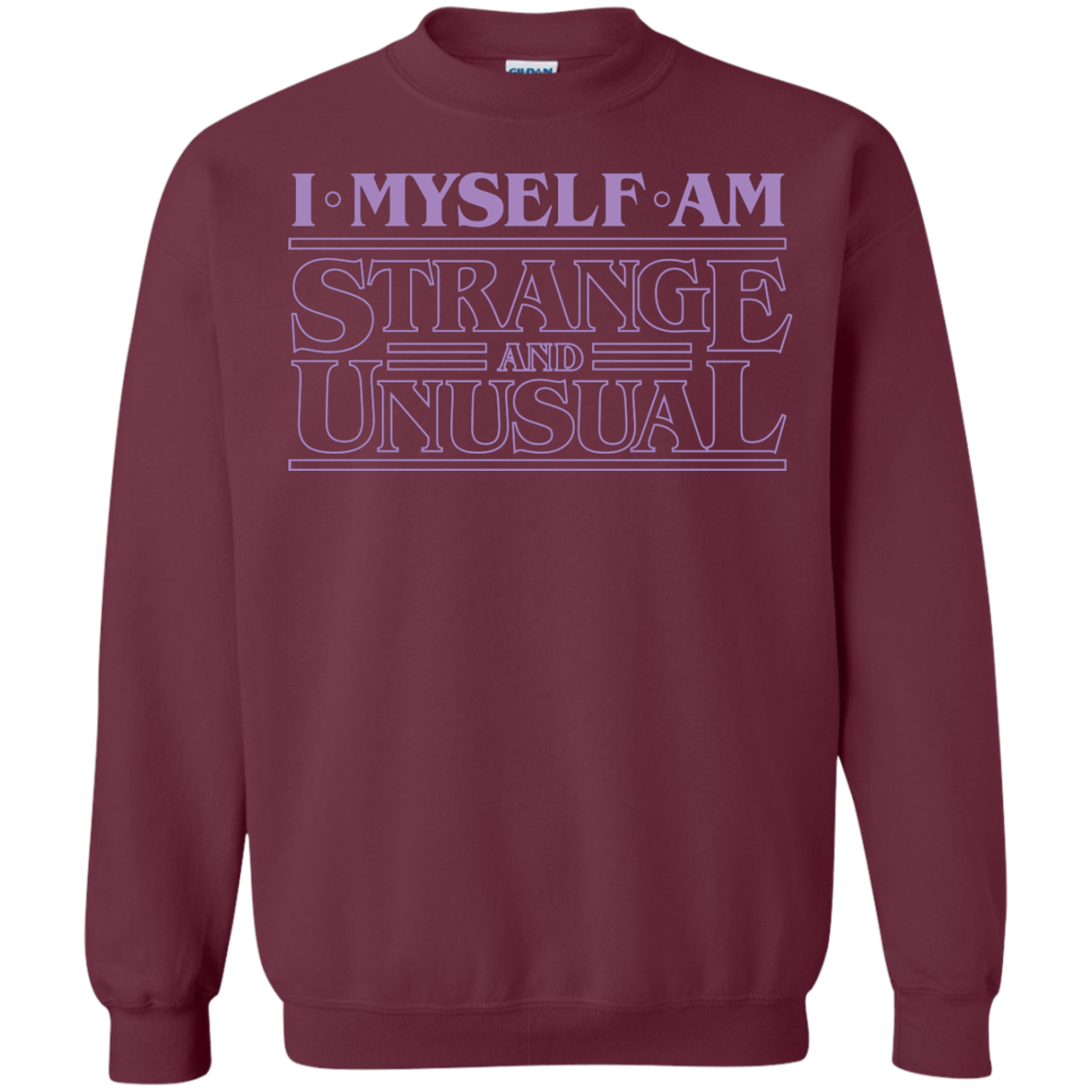 I Myself Am Strange And Unusual Crewneck Sweatshirt