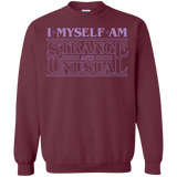 I Myself Am Strange And Unusual Crewneck Sweatshirt