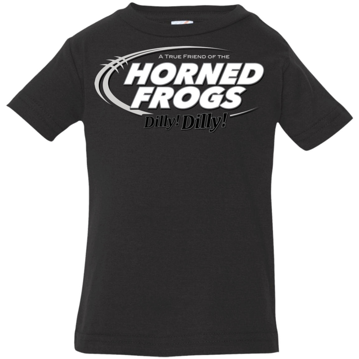 TCU Dilly Dilly Infant Premium T-Shirt