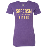 PRACTICE MAKES BITTER Women's Triblend T-Shirt