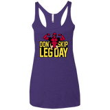 Dont Skip Leg Day Women's Triblend Racerback Tank
