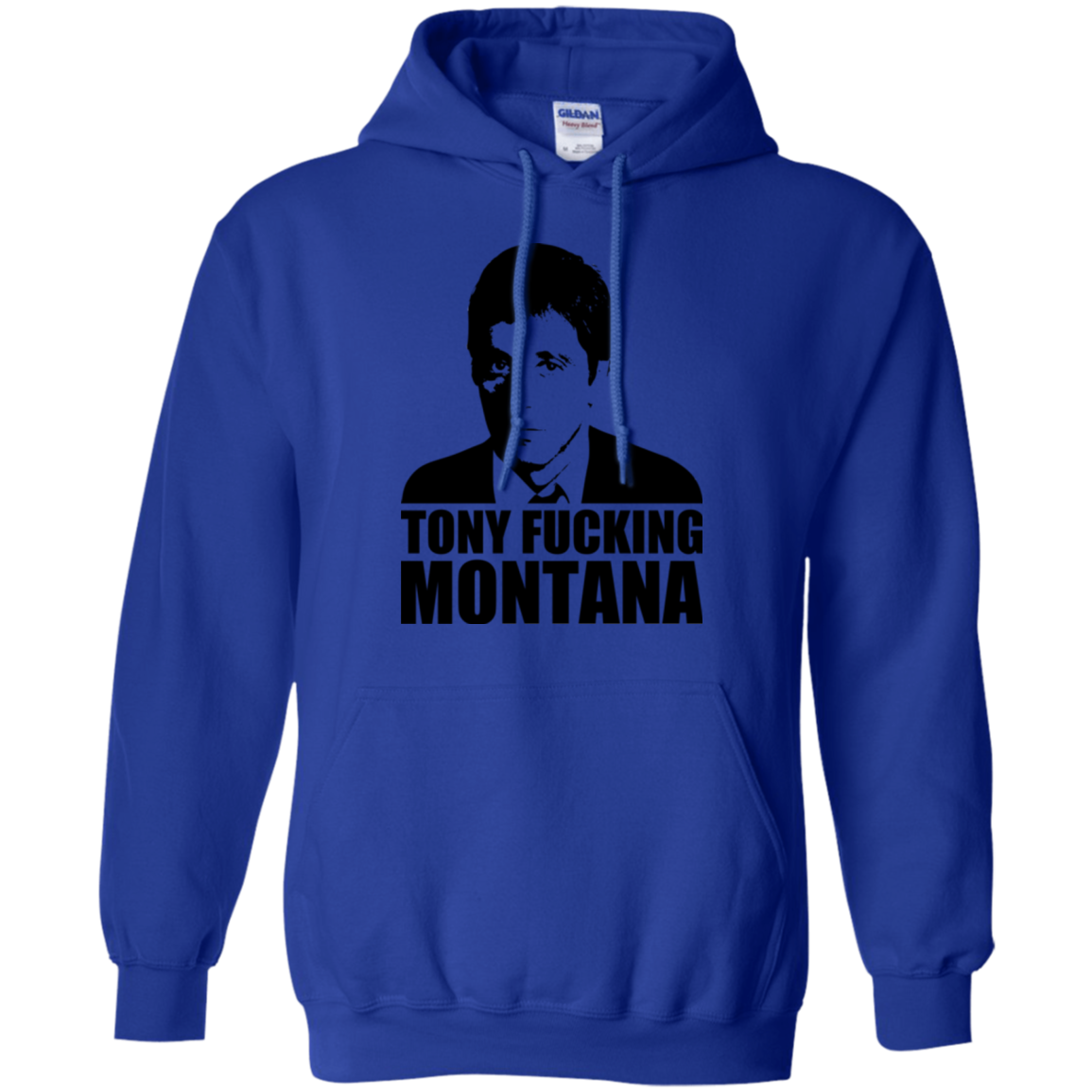 Tony Fucking Montana Pullover Hoodie