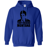 Tony Fucking Montana Pullover Hoodie