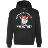 Why not me Premium Fleece Hoodie