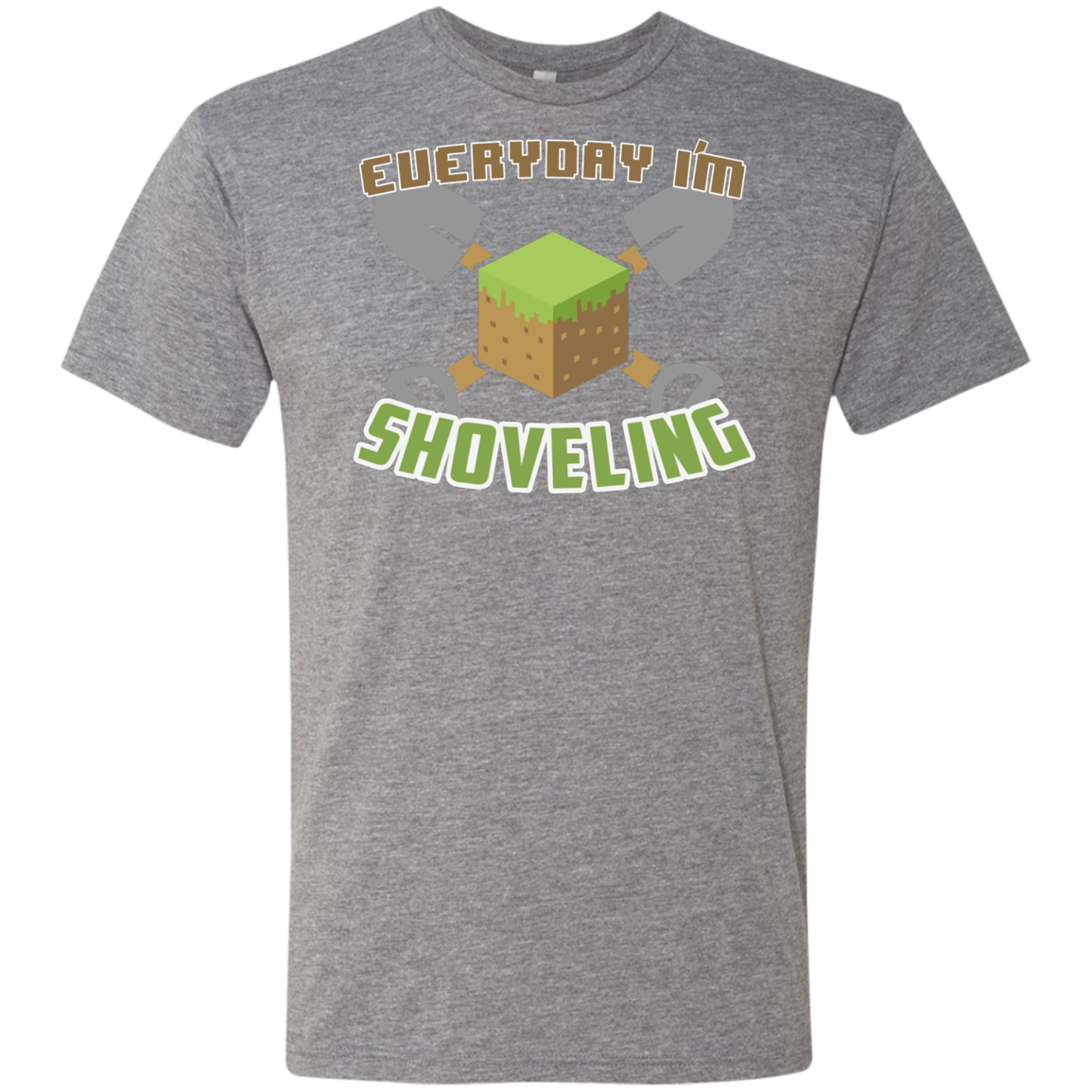 Everyday Shoveling Men's Triblend T-Shirt