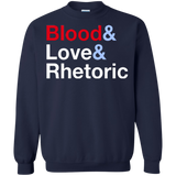 Blood Love Rhetoric Crewneck Sweatshirt