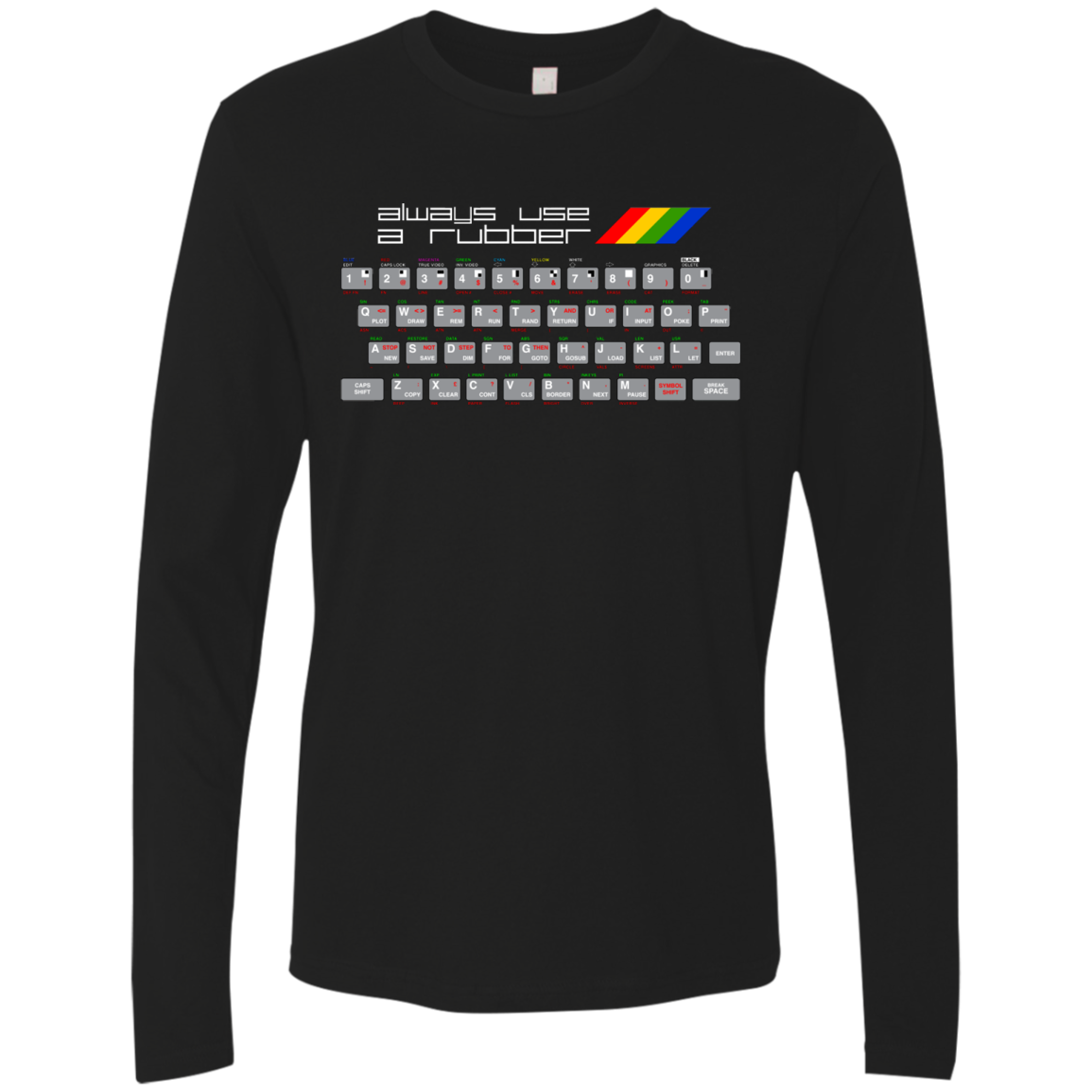 Always Use A Rubber Men's Premium Long Sleeve