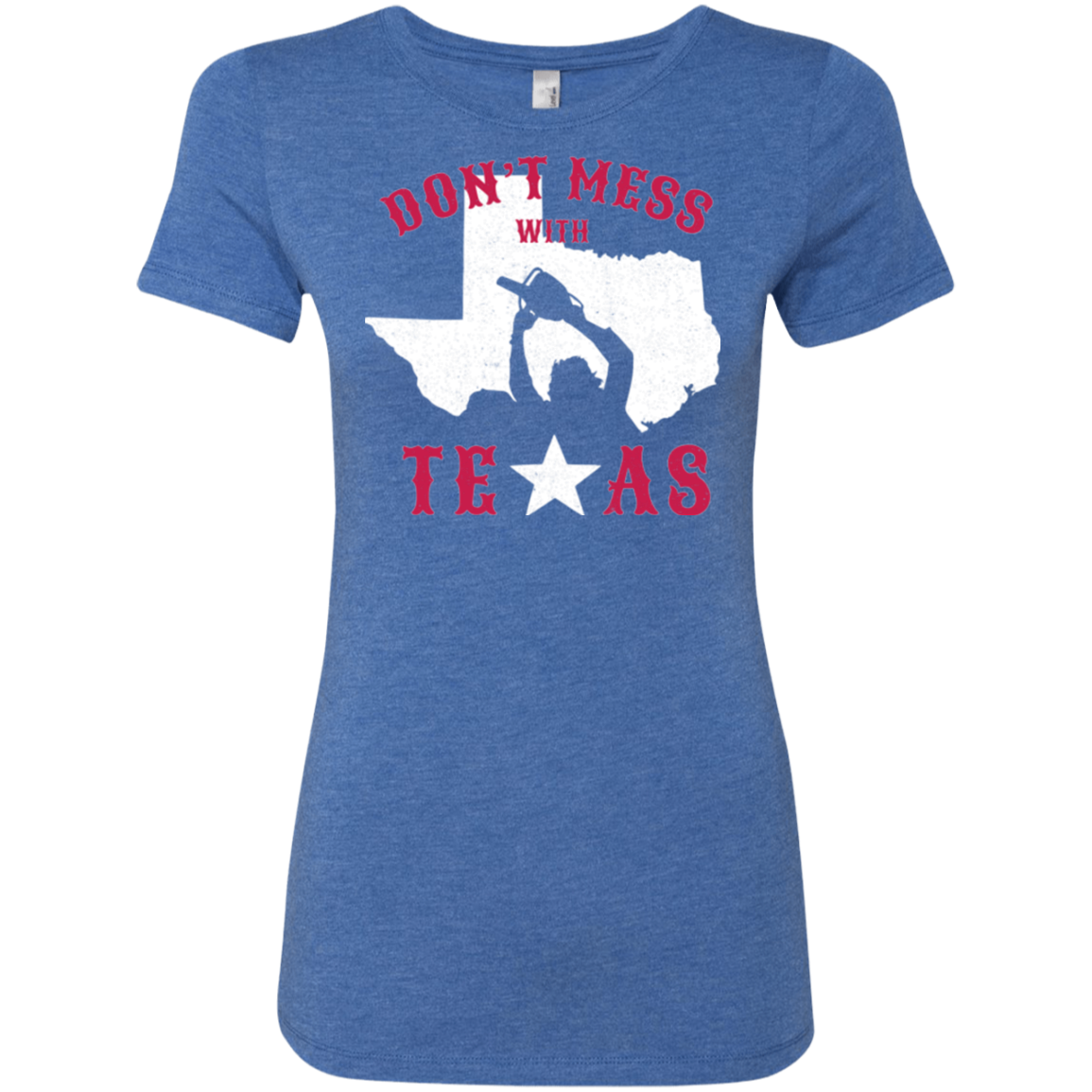 Dont Mess With Texas Women's Triblend T-Shirt