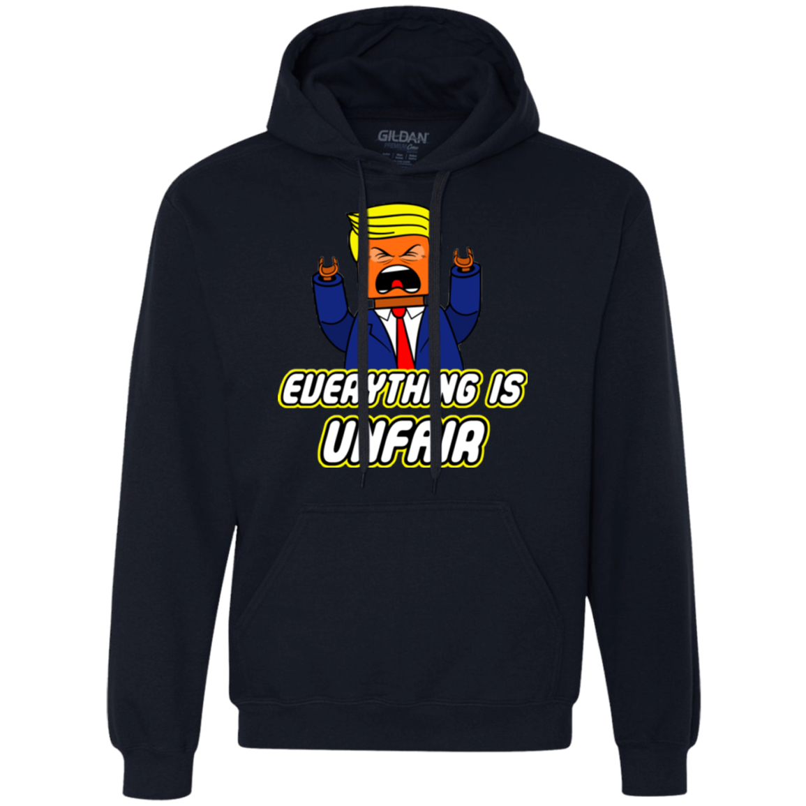 Everything Is Unfair Premium Fleece Hoodie