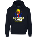 Everything Is Unfair Premium Fleece Hoodie