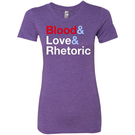 Blood Love Rhetoric Women's Triblend T-Shirt