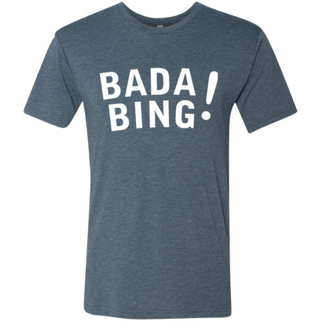 Bada bing Men's Triblend T-Shirt