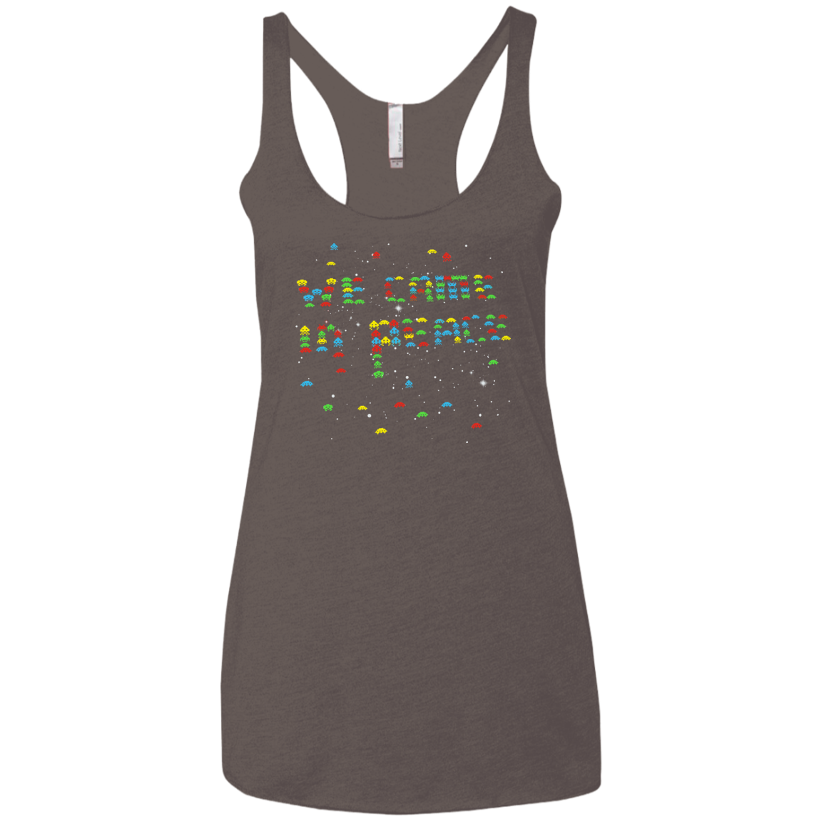 We came in peace Women's Triblend Racerback Tank