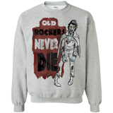 Old Rockers Never Die Crewneck Sweatshirt