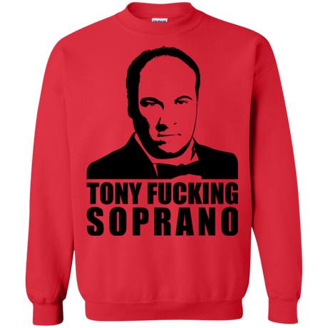 Tony Fucking Soprano Crewneck Sweatshirt