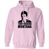 Tony Fucking Montana Pullover Hoodie