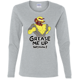 Grease Me Up Women's Long Sleeve T-Shirt