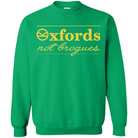 Oxfords Not Brogues Crewneck Sweatshirt