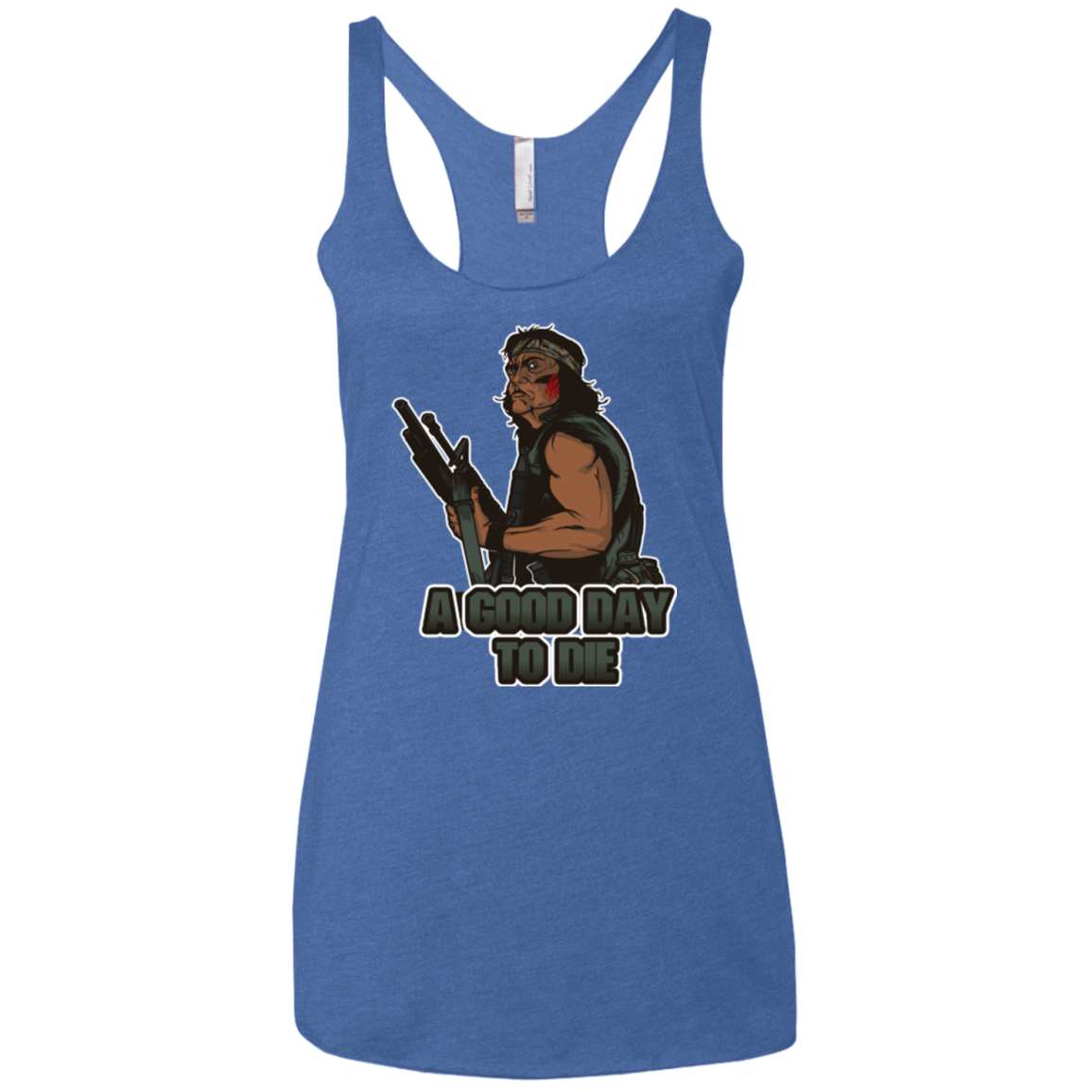 Good Day To Die Women's Triblend Racerback Tank