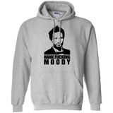 Hank fucking moody Pullover Hoodie