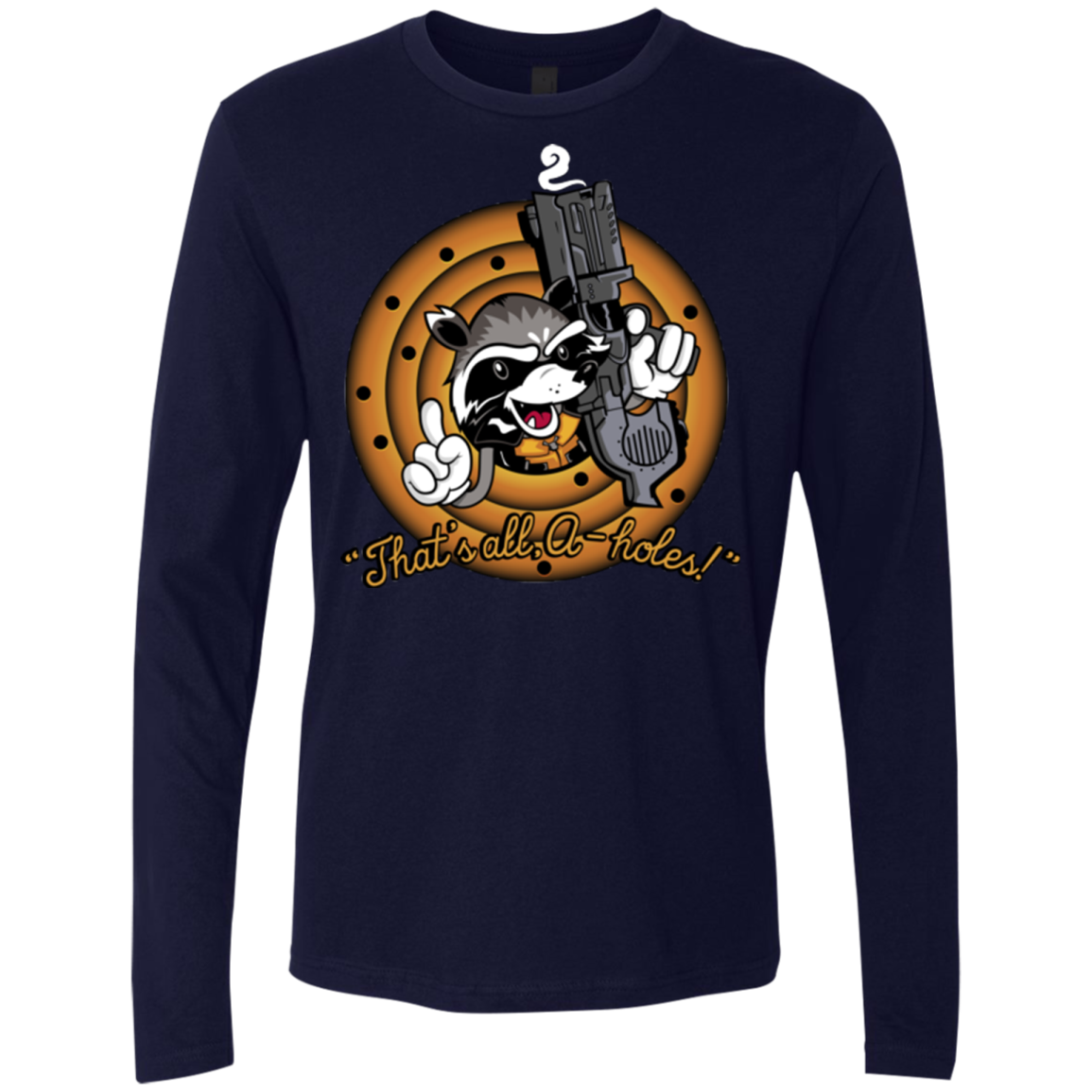 Thats All A-Holes Men's Premium Long Sleeve