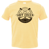 Shit Creek Toddler Premium T-Shirt