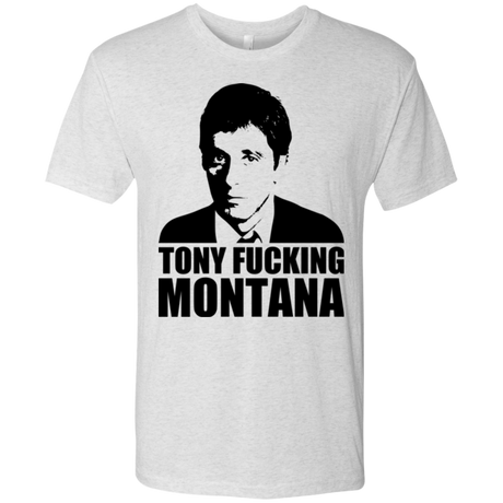 Tony Fucking Montana Men's Triblend T-Shirt