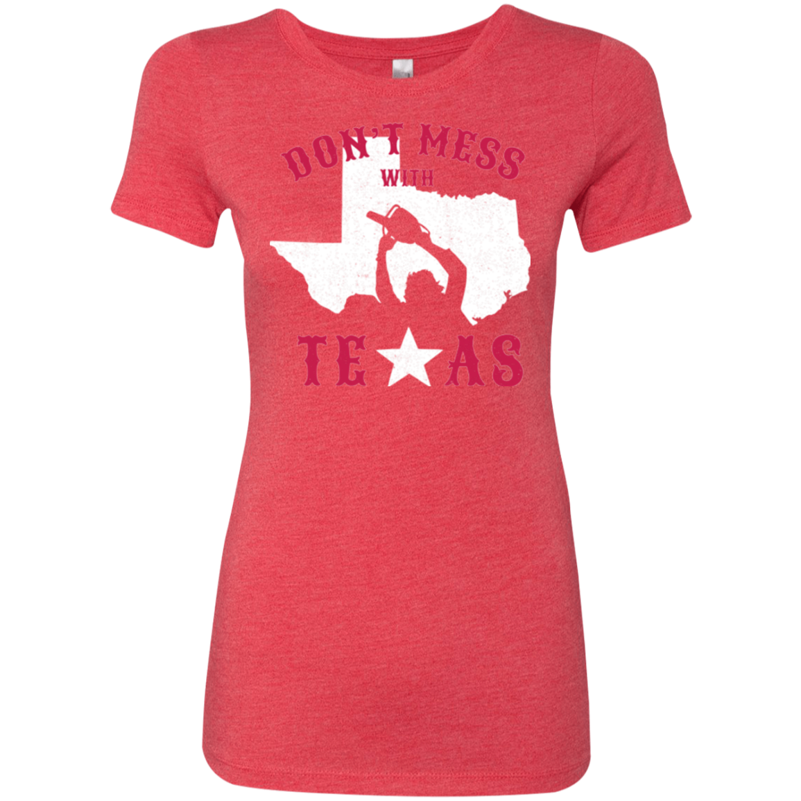 Dont Mess With Texas Women's Triblend T-Shirt
