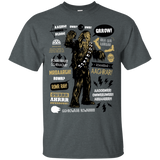 Wookie Famous Quotes T-Shirt