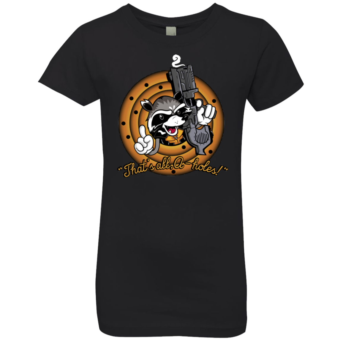 Thats All A-Holes Girls Premium T-Shirt