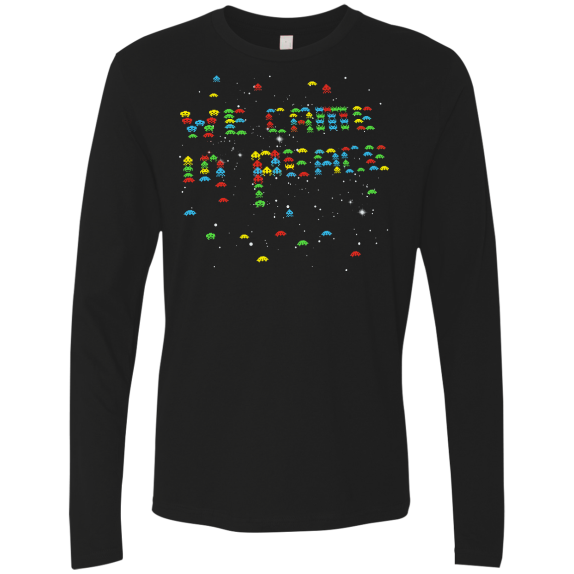 We came in peace Men's Premium Long Sleeve