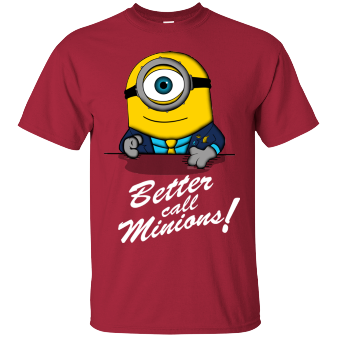 Better Call Minons T-Shirt