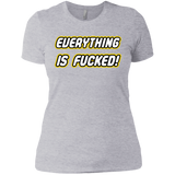 Everything is Fucked Women's Premium T-Shirt
