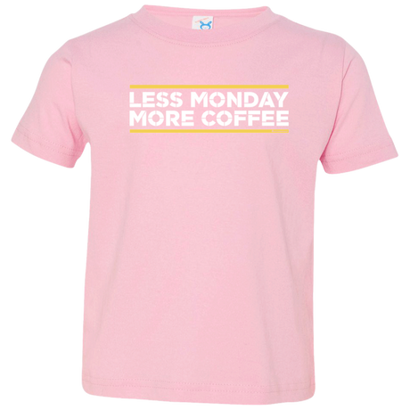 Less Monday More Coffee Toddler Premium T-Shirt