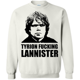 Tyrion fucking Lannister Crewneck Sweatshirt